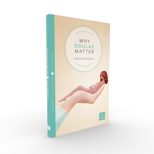 Why Doulas Matter