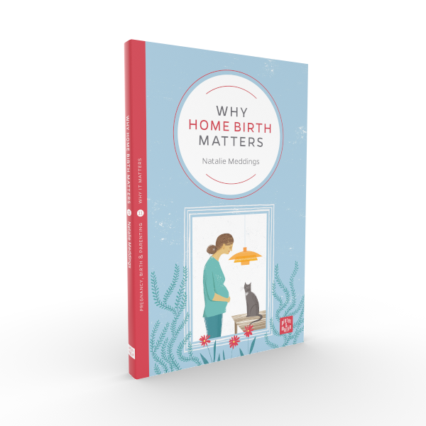 Why Home Birth Matters