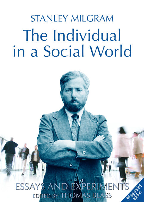 The Individual in a Social World: Essays and Experiments